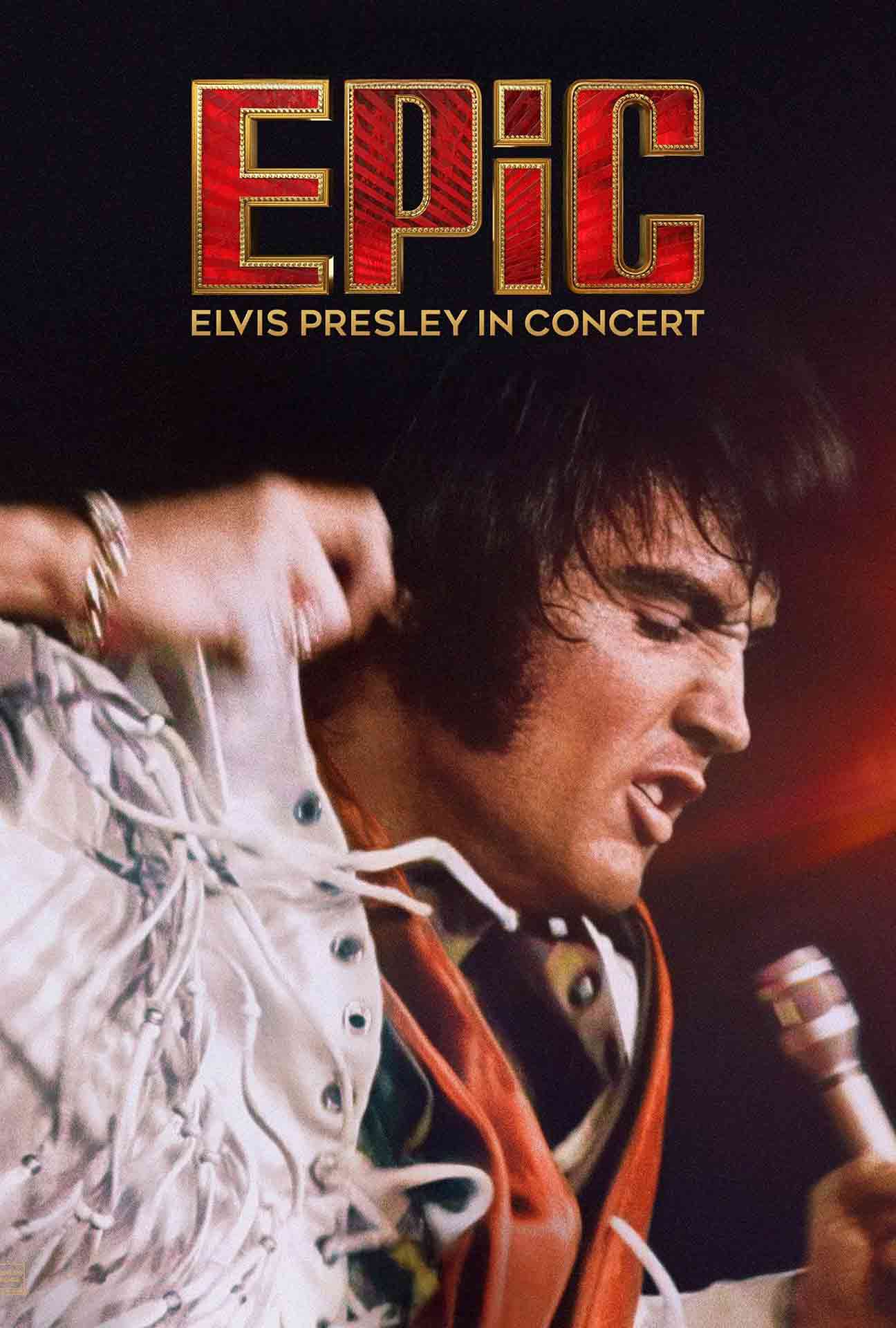 Movie Poster for EPiC: Elvis Presley in Concert