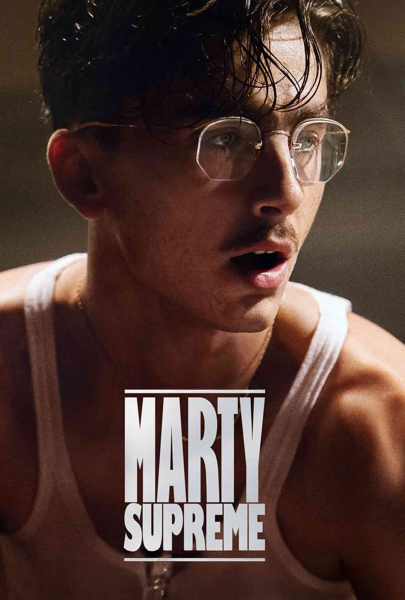 Movie Poster for Marty Supreme.