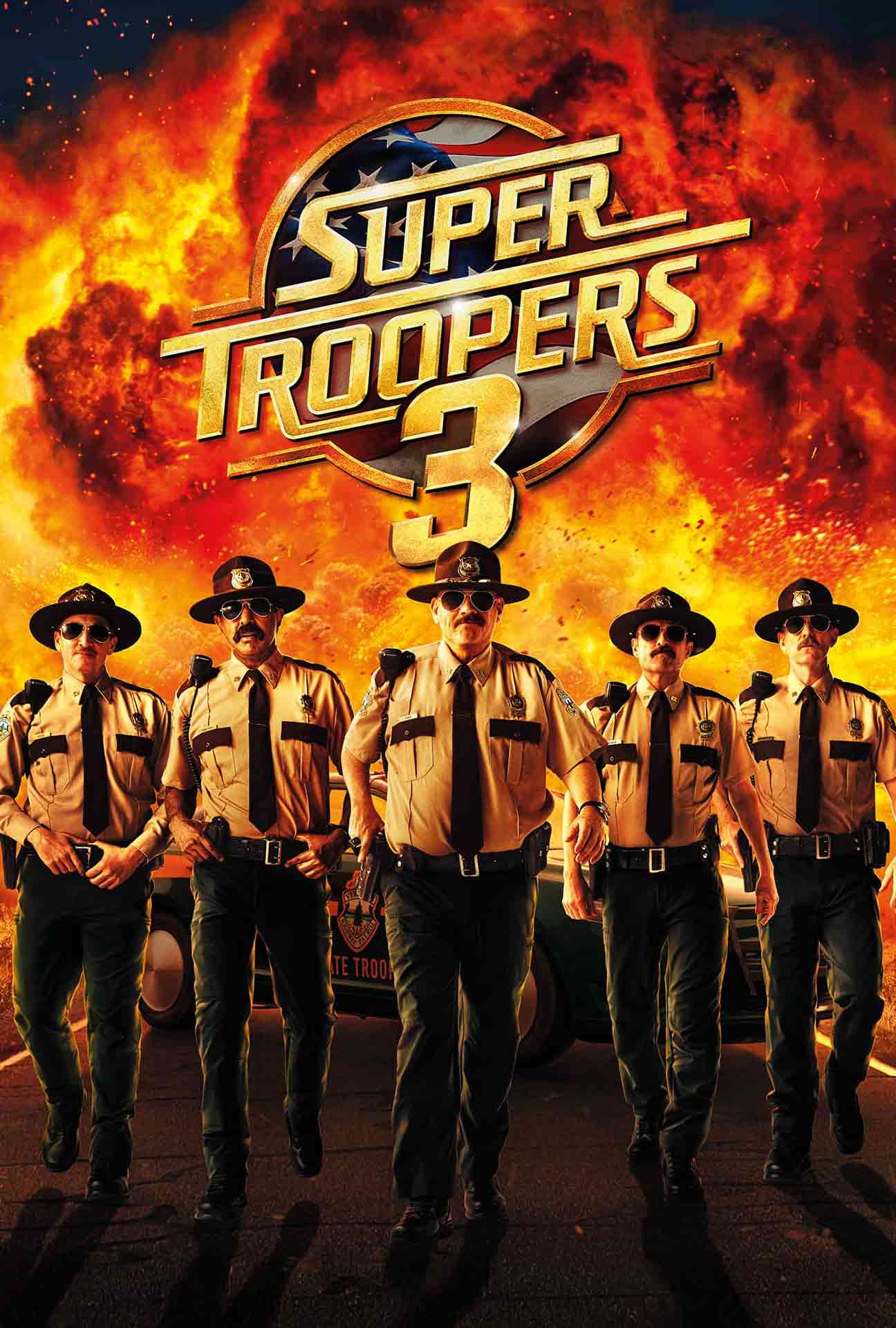 Movie Poster for Super Troopers 3.